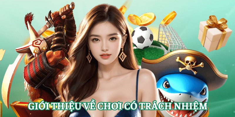 Giới thiệu về chơi có trách nhiệm tại TK88