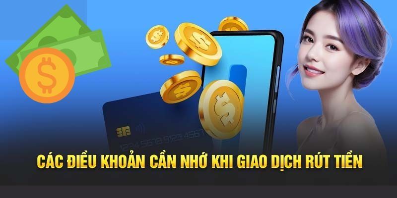 Điều kiện của rút TK88 hội viên cần tuân thủ