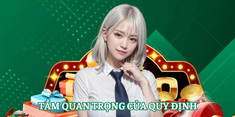 Tầm quan trọng của quy định tại TK88